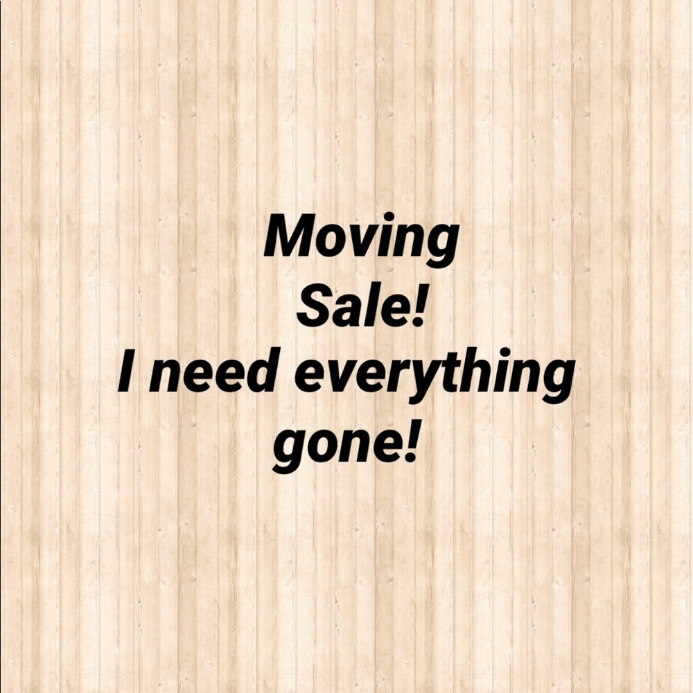 Everything needs to go!